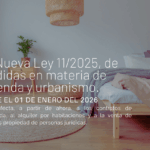 nueva normativa ley 11/2025 sobre el alquiler de temporada, de habitaciones y el derecho nuevo de tanteo y retracto